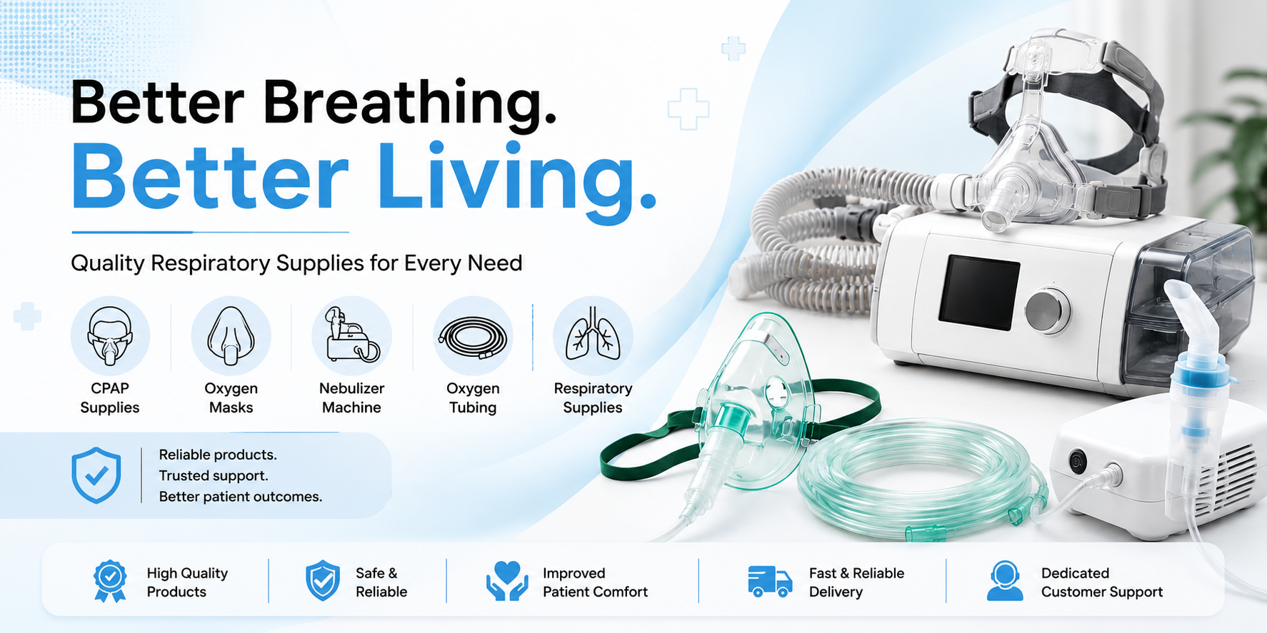 How CPAP Supplies, Oxygen Masks, Nebulizer Machines, and Respiratory Supplies Support Better Breathing and Patient Care